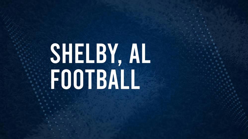 How to Watch Shelby County, AL High School Football Games Streaming Live – August 23-26