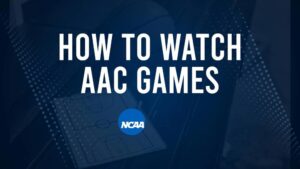 How to Watch AAC College Basketball Games - Saturday, November 23