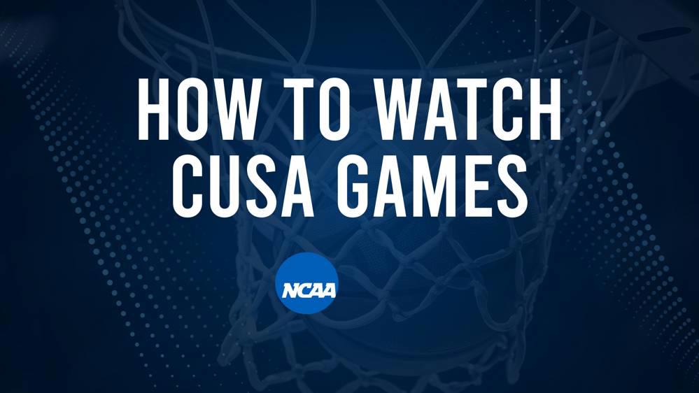 How to Watch CUSA College Basketball Games - Saturday, November 23