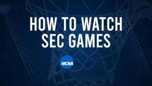 How to Watch SEC Women's College Basketball Games - Thursday, November 28