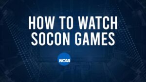 How to Watch SoCon College Basketball Games - Tuesday, November 26