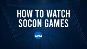 How to Watch SoCon College Basketball Games - Wednesday, November 20