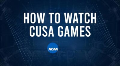 How to Watch CUSA College Basketball Games - Saturday, January 11